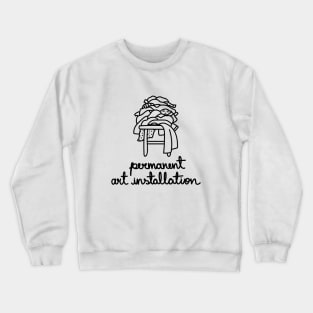 Permanent Art Installation Crewneck Sweatshirt